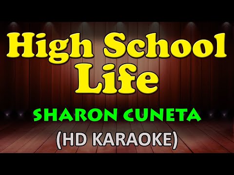 HIGH SCHOOL LIFE - Sharon Cuneta (HD Karaoke)