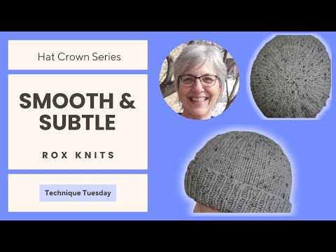 Simple Fitted Hat Crown Decreases // Technique Tuesday