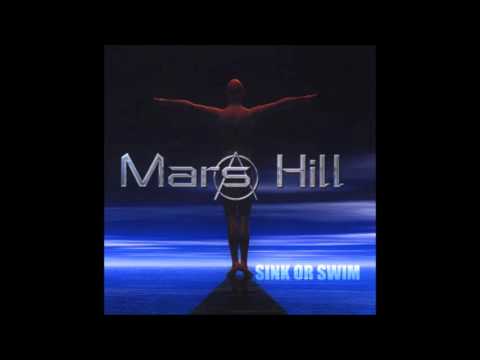 Mars Hill - Sink Or Swim (Full Album)