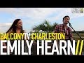 EMILY HEARN - FOUND A HEART (BalconyTV ...