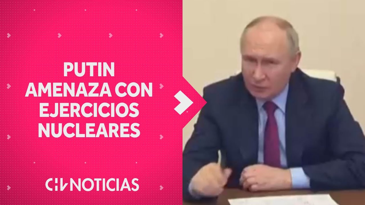 Putin ordenó ejercicios nucleares en respuesta a las 