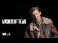 Masters of the Air — An Inside Look | Apple TV+