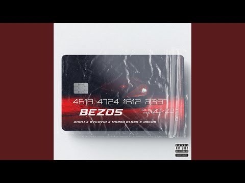 Bezos (feat. Bvcovia, Marko Glass & Oscar)