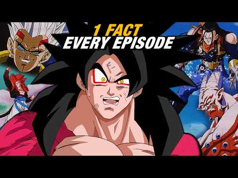 1 Fact for EVERY Dragon Ball GT Episode!