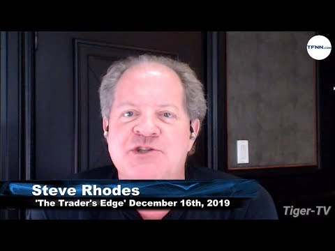 December 16th, The Trader's Edge on TFNN - 2019
