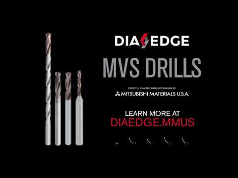 DIAEDGE MVS Solid Carbide Drills for General Machining