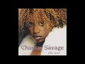 Chantay Savage Funny Ways