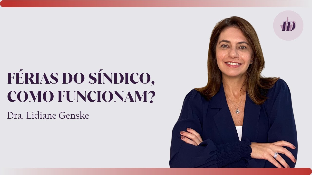 O SÍNDICO PODE TIRAR FÉRIAS?