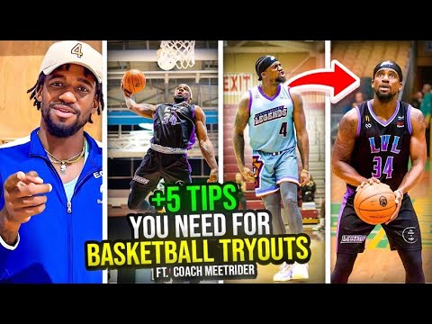 5 TIPS YOU NEED FOR BASKETBALL TRYOUTS