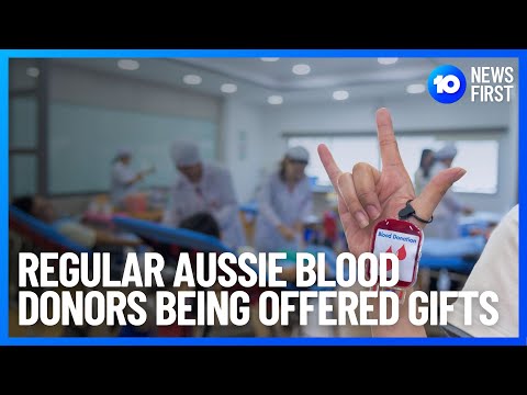 New Gifts For Regular Blood Donators | 10 News First