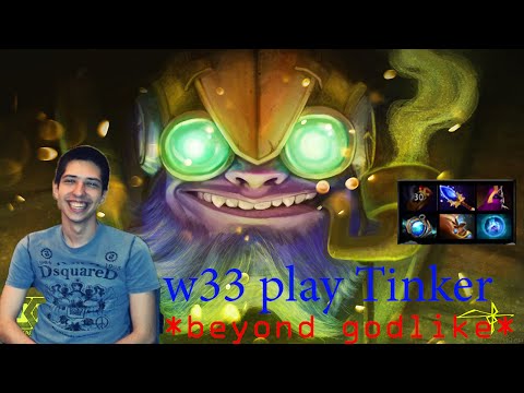 w33 play Tinker beyond godlike | dota 2 pro highlight