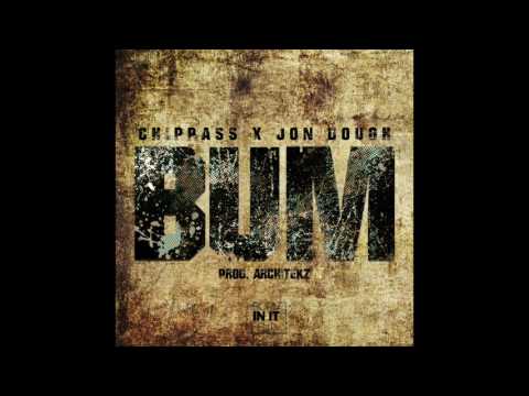 Chippass x Dough - Bum (Prod. Architekz) : [Audio]