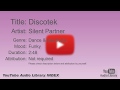 Discotek Silent Partner Dance Electronic Funky YouTube Audio Library BGM