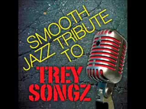 LOL- Trey Songz Smooth Jazz Tribute