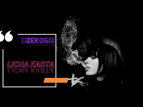 Dzeko6IX - Licna Karta
