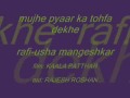 Mujhe Pyaar Ka Tohfa Rafi Usha Mangeshkar KAALA PATTHAR