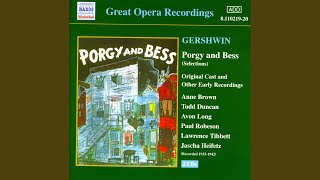 Porgy and Bess: Act II: Scene 2: What You Want Wid&#39; Bess