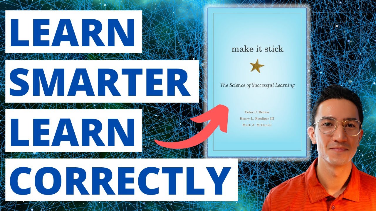 Make It Stick Summary [8 Tips To Study & Learn CORRECTLY]