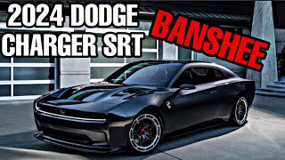 2024 Dodge Charger Daytona SRT Banshee ~ The New EV Muscle Car
