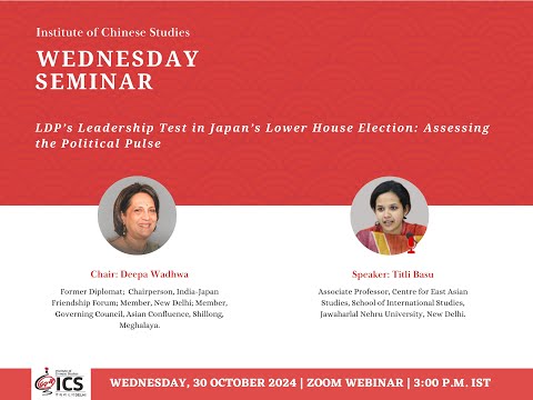 LDP's Leadership Test in Japan's Lower House Election: Assessing the Political Pulse| 30 Oct 2024