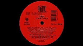 Sway & King Tech   Follow 4 Now Masters At Work Mix