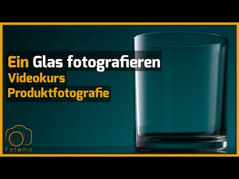 Glas fotogafieren -  Videokurs Produktfotografie Teil 2