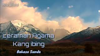 Download lagu CERAMAH KANG IBING BAHASA SUNDA - PANGANTEN ANYAR mp3