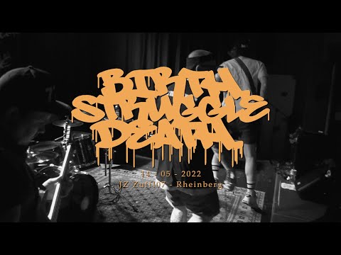 BIRTH.STRUGGLE.DEATH (Full Set) - 14/05/2022