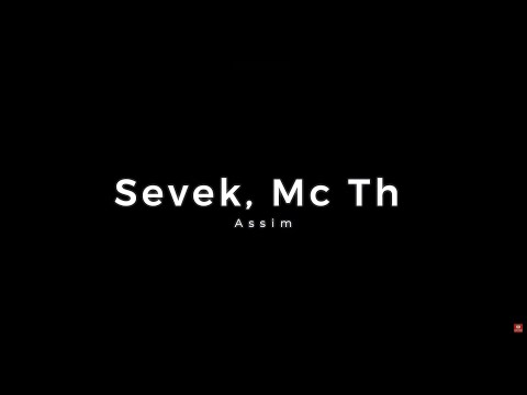 Sevek, Mc Th – Assim (Extended Mix)