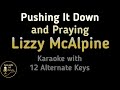 Lizzy McAlpine Pushing It Down And Praying Karaoke Instrumental Lower Higher Male Original Key