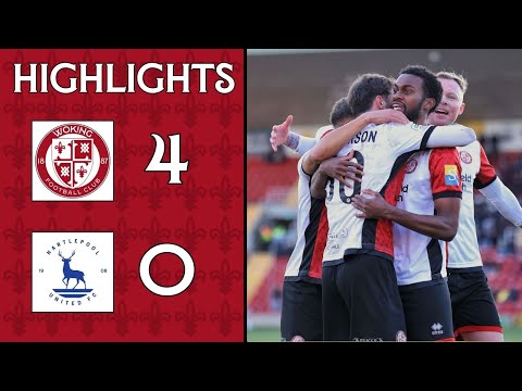 Woking 4-0 Hartlepool United | Match Highlights