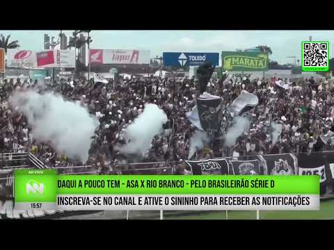 Torcida do ASA & Time Entrando em Campo #1 - ASA 0(5)x(4)0 Rio Branco - Brasileirão Série D