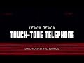 Lemon Demon - Touch-Tone Telephone [LYRICS]