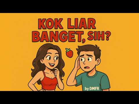 Kok Liar Banget, Sih? by DMFR  #relaxingmusic #cintalucu #music