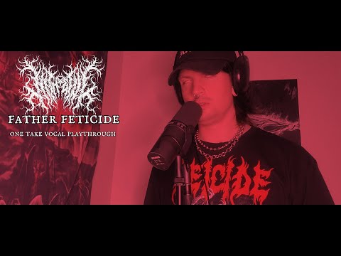 Nitheful: Father Feticide | One take Vocal Playthrough