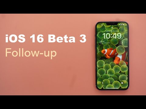 iOS 16 Beta 3: 30+ More New Features