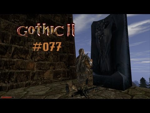 Let's Play Gothic II - Die Nacht des Raben #077 [Deutsch] [Full HD] - Die Klaue Beliars
