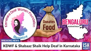 KDWF & Shabaaz Shaik Help Deaf in Karnataka