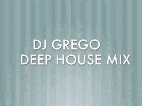 gregorybax dj grego deep house mix