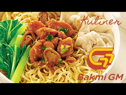 Bakmi GM - Dari Dulu Bikin Kangen