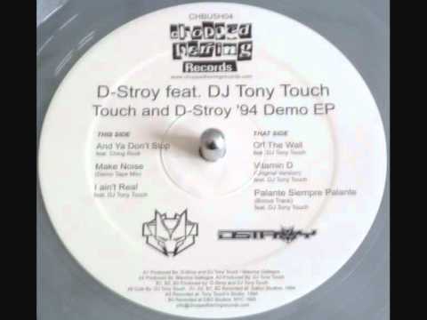 D-Stroy feat DJ Tony Touch - Off The Wall