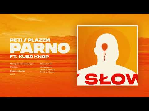 Peti - Słowa Skruchy feat. Kuba Knap [prod. Plazzm]