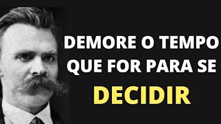 Demore o tempo que for para decidir o que você quer da vida