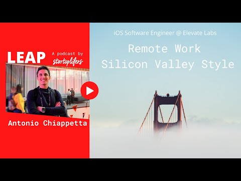 Antonio Chiappetta, Software Engineer, Elevate Labs, 2020- , Remote Work Silicon Valley Style
