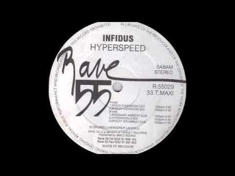 Infidus - Hyperspeed (Speedy Overdose Mix) (1992)