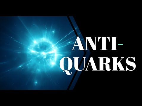 [Anti-Quarks] What are these? [Explained in 2 Minutes!]
