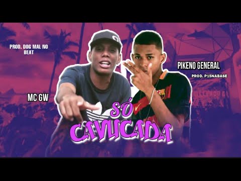 MC PIKENO GENERAL Feat. MC GW - SÓ CAVUCADA - MUSICA NOVA