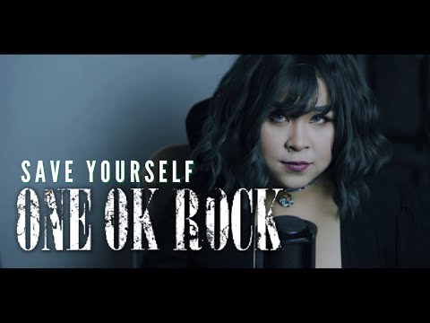 ONE OK ROCK - Save Yourself Cover feat @kusabidelacroix
