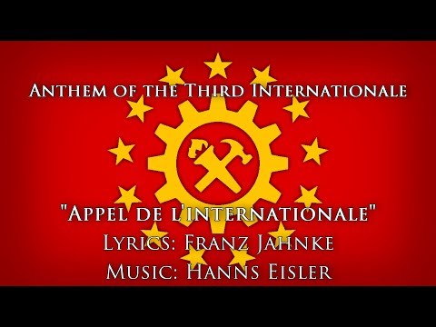 Anthem of Third Internationale  — "Appel de l'internationale" | Kaiserreich