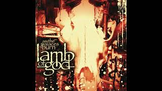 Lamb Of God - In Defense of Our Good Name